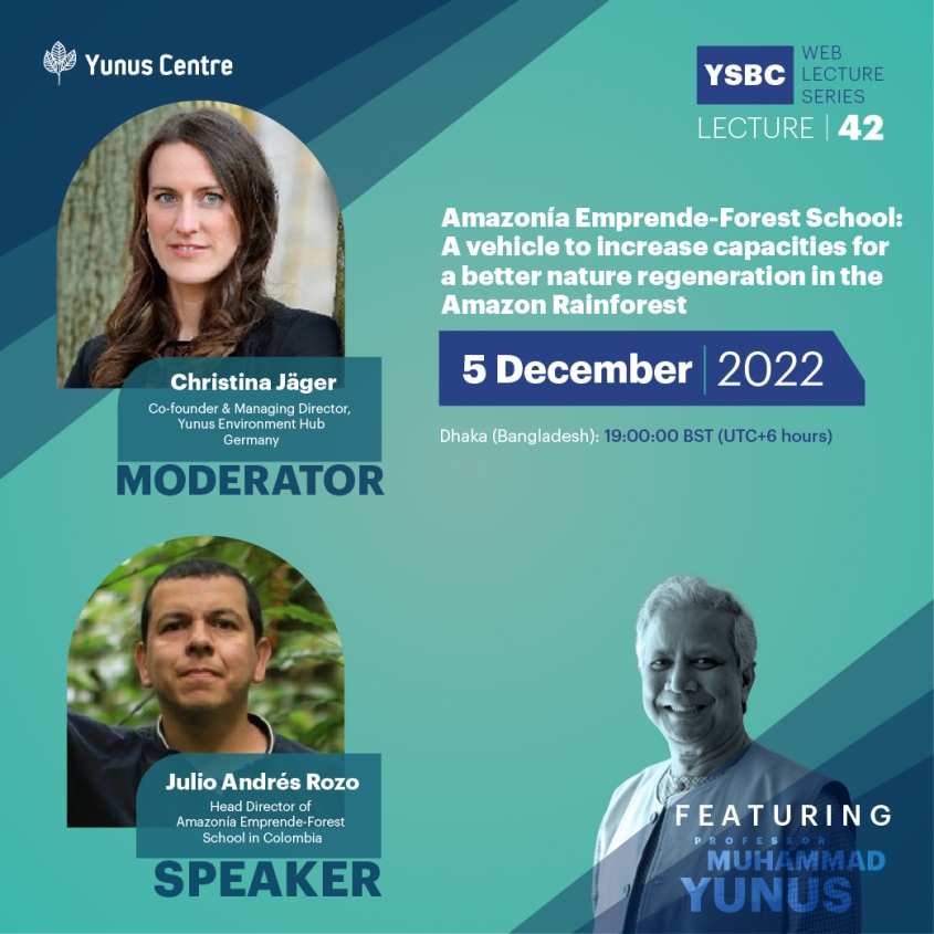 YSBC Web Lecture Series - Lecture#42: Amazonía Emprende-Forest School: A vehicle to increase capacities for a better nature regeneration in the Amazon Rainforest YSBC Web Lecture Series - Lecture#42: Amazonía Emprende-Forest School: A vehicle to increase capacities for a better nature regeneration in the Amazon Rainforest